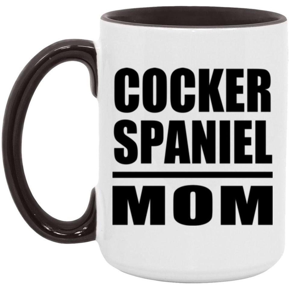 Cocker Spaniel Mom - 15oz Accent Mug Black