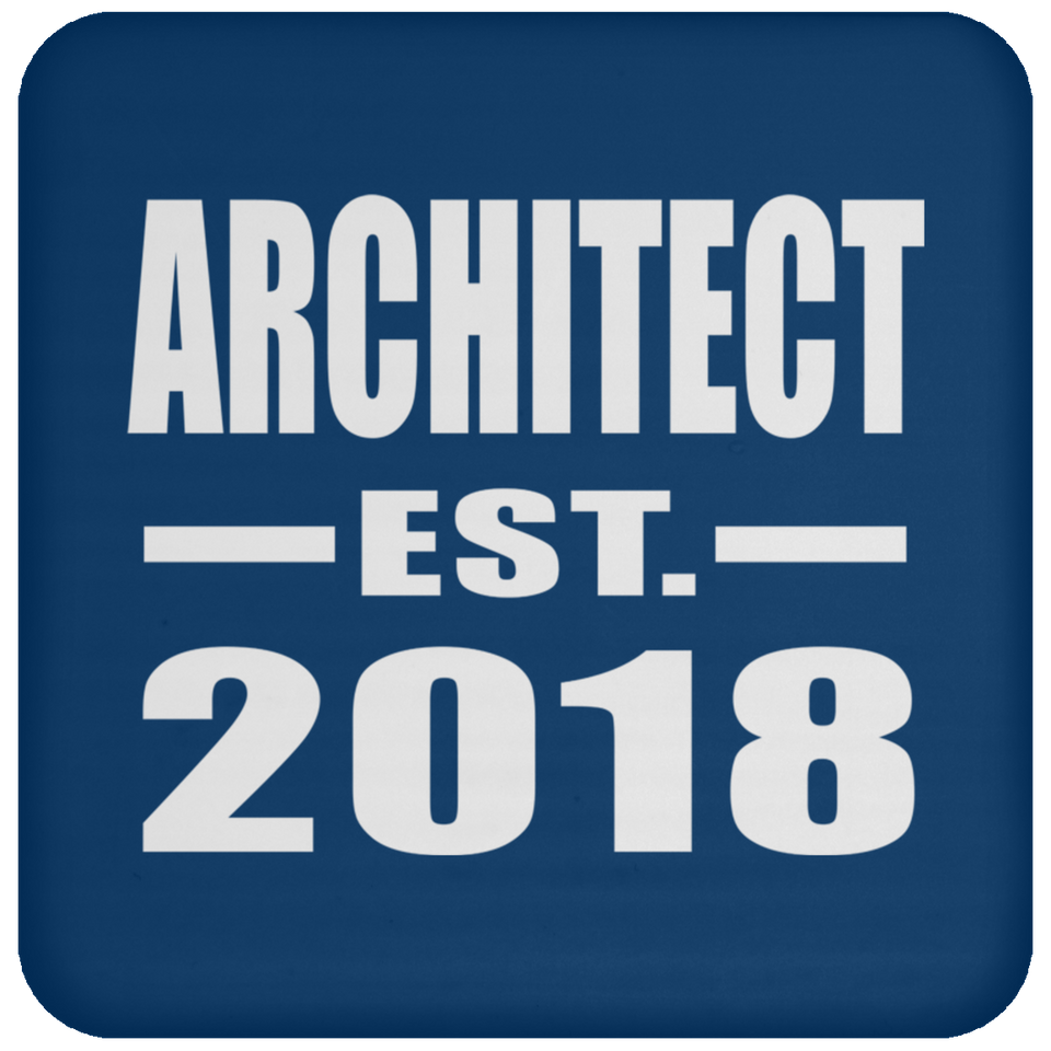 Architect Established EST. 2018 - Drink Coaster
