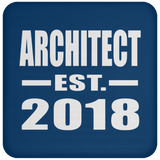 Architect Established EST. 2018 - Drink Coaster