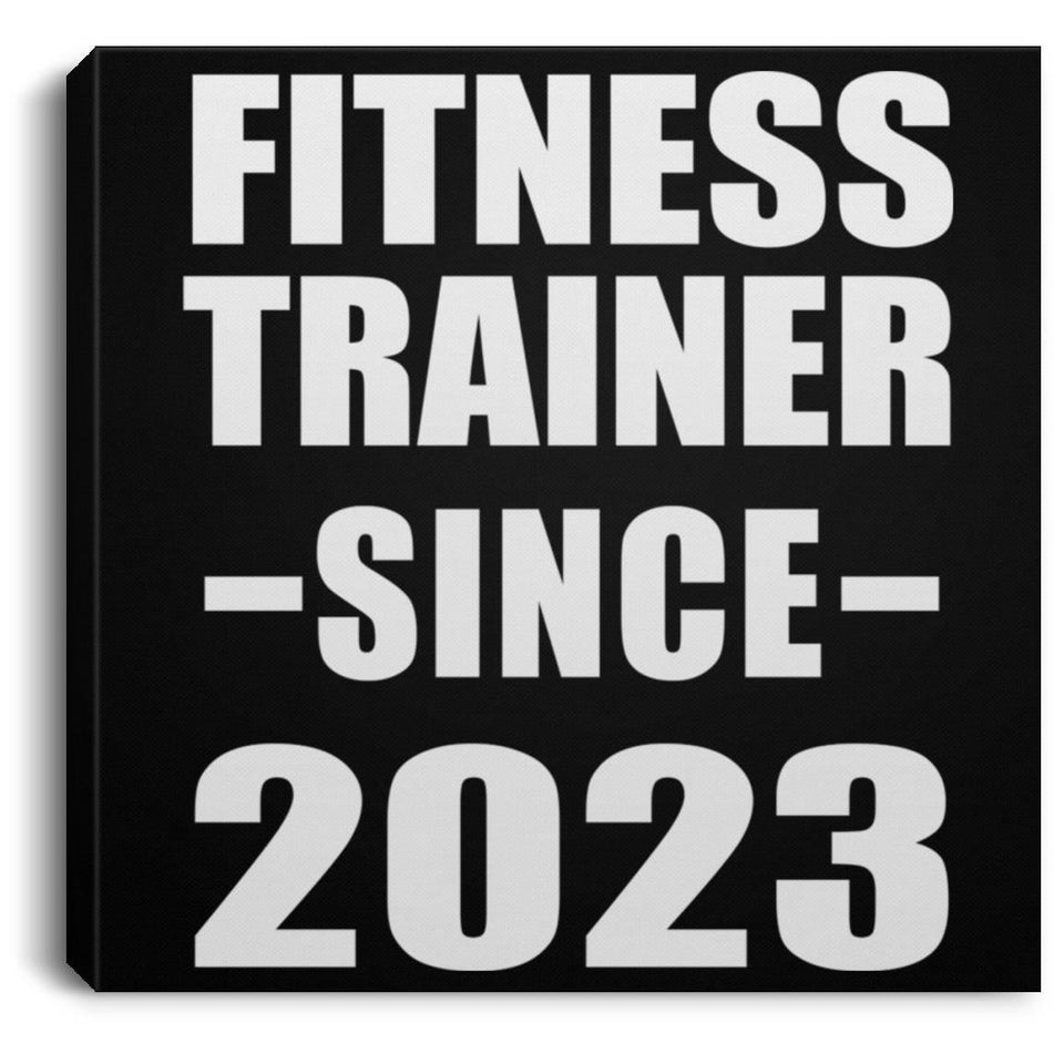 Fitness Trainer Since 2023 - Canvas Square