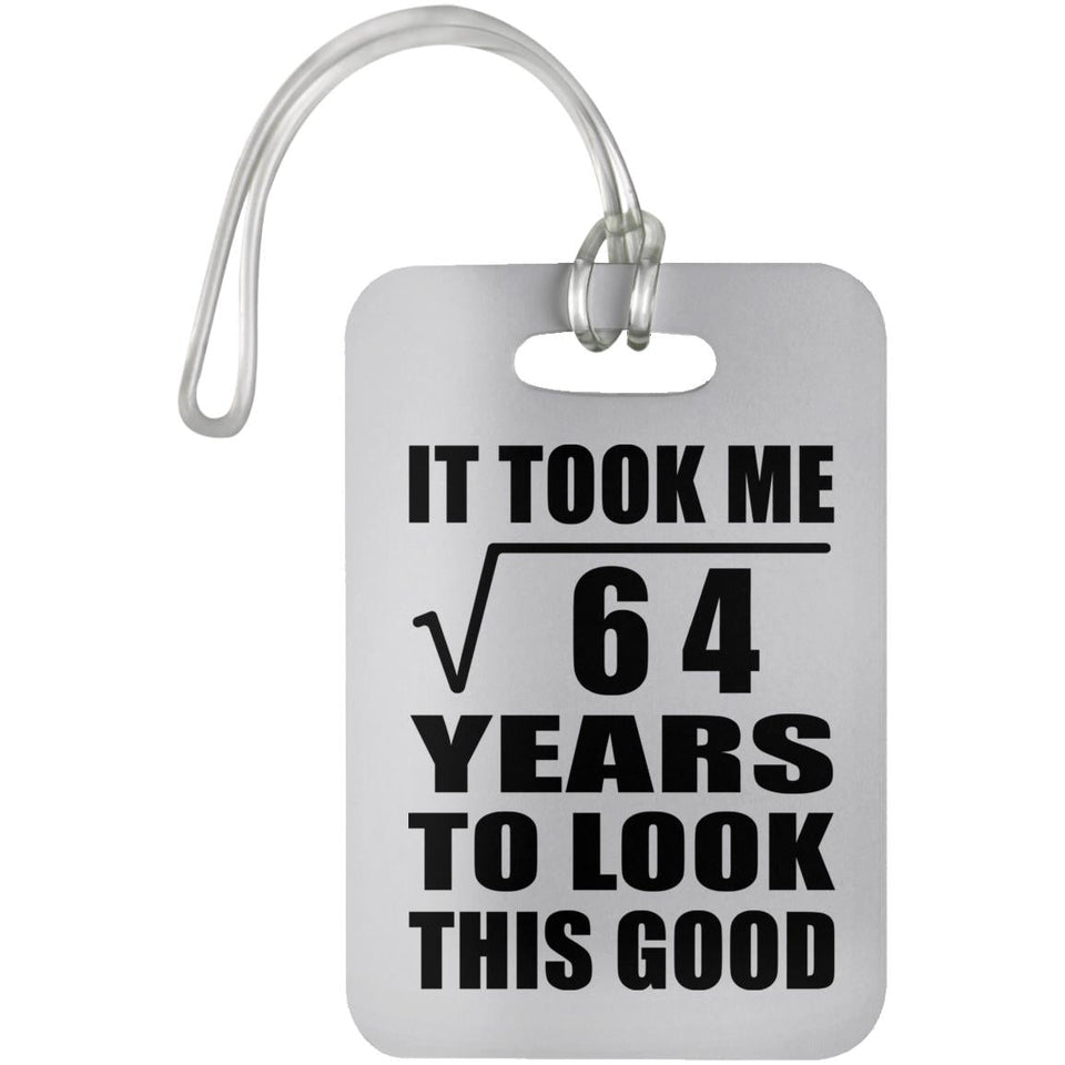 8th Birthday Took Square Root of 64 Years To Look Good - Luggage Bag Tag