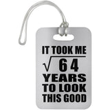 8th Birthday Took Square Root of 64 Years To Look Good - Luggage Bag Tag