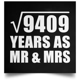 97th Anniversary Square Root of 9409 Years As Mr & Mrs - Poster Square