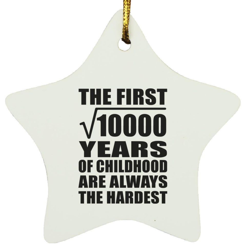 100th Birthday Square Root of 10000 Years of Childhood - Star Ornament