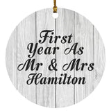 First Year As Mr & Mrs Hamilton - Circle Ornament F