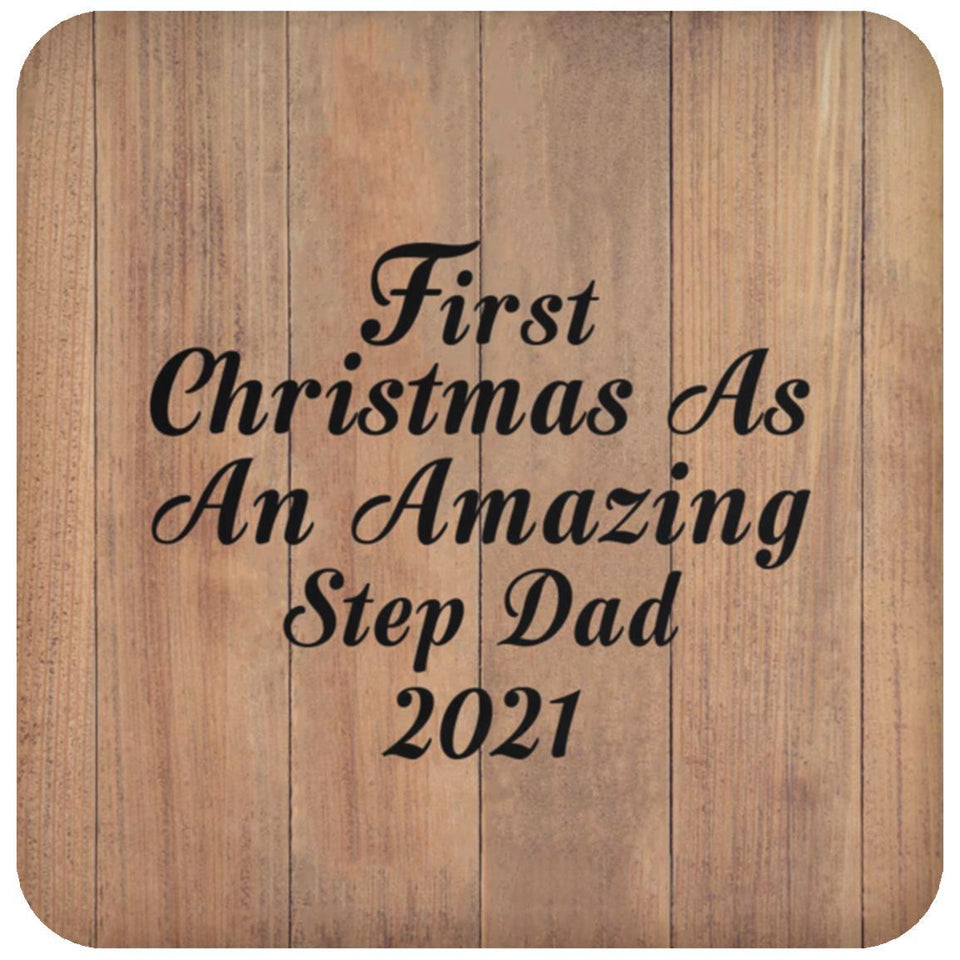 First Christmas As An Amazing Step Dad 2021 - Drink Coaster C