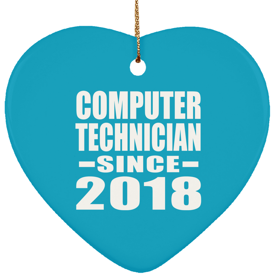 Computer Technician Since 2018 - Heart Ornament