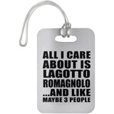 All I Care About Is Lagotto Romagnolo - Luggage Bag Tag