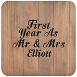First Year As Mr & Mrs Elliott - Drink Coaster C