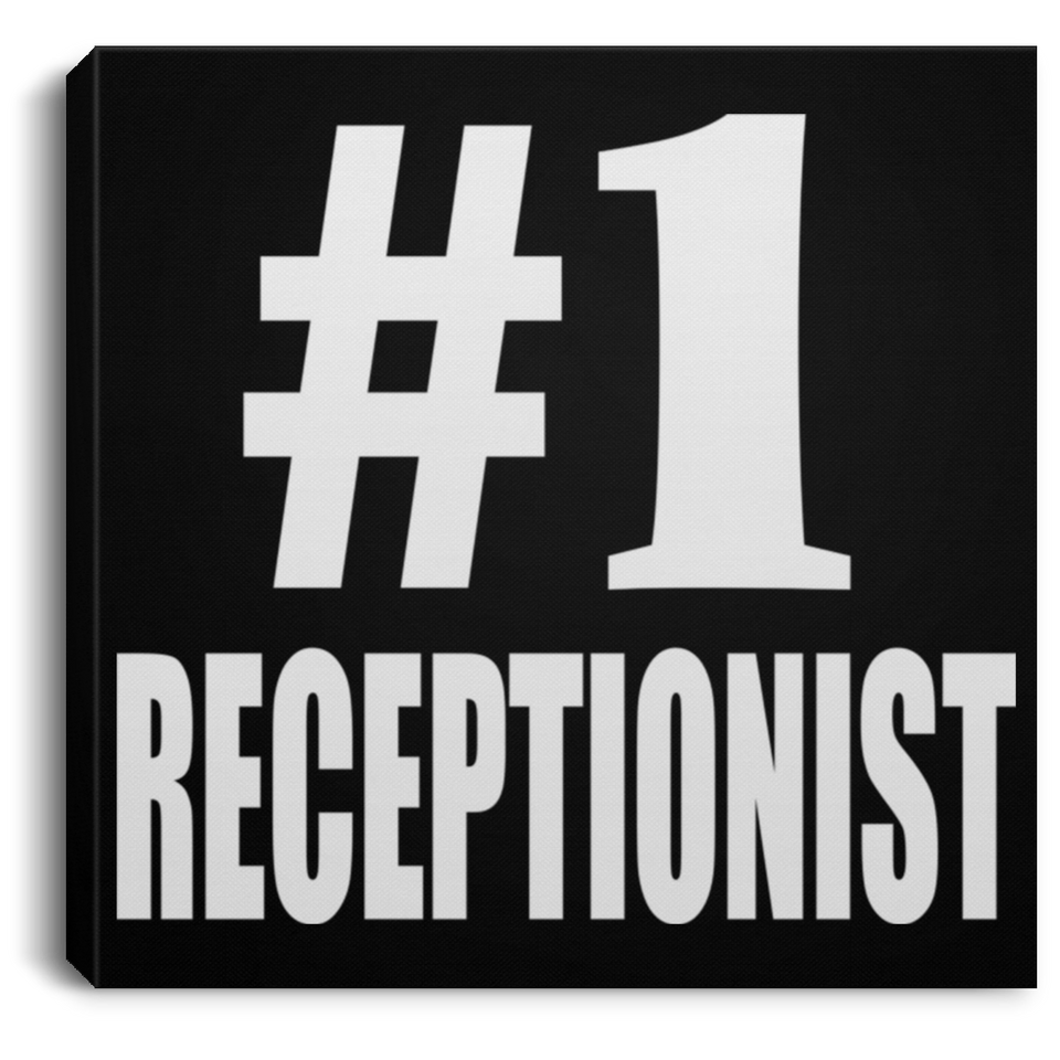 Number One #1 Receptionist - Canvas Square
