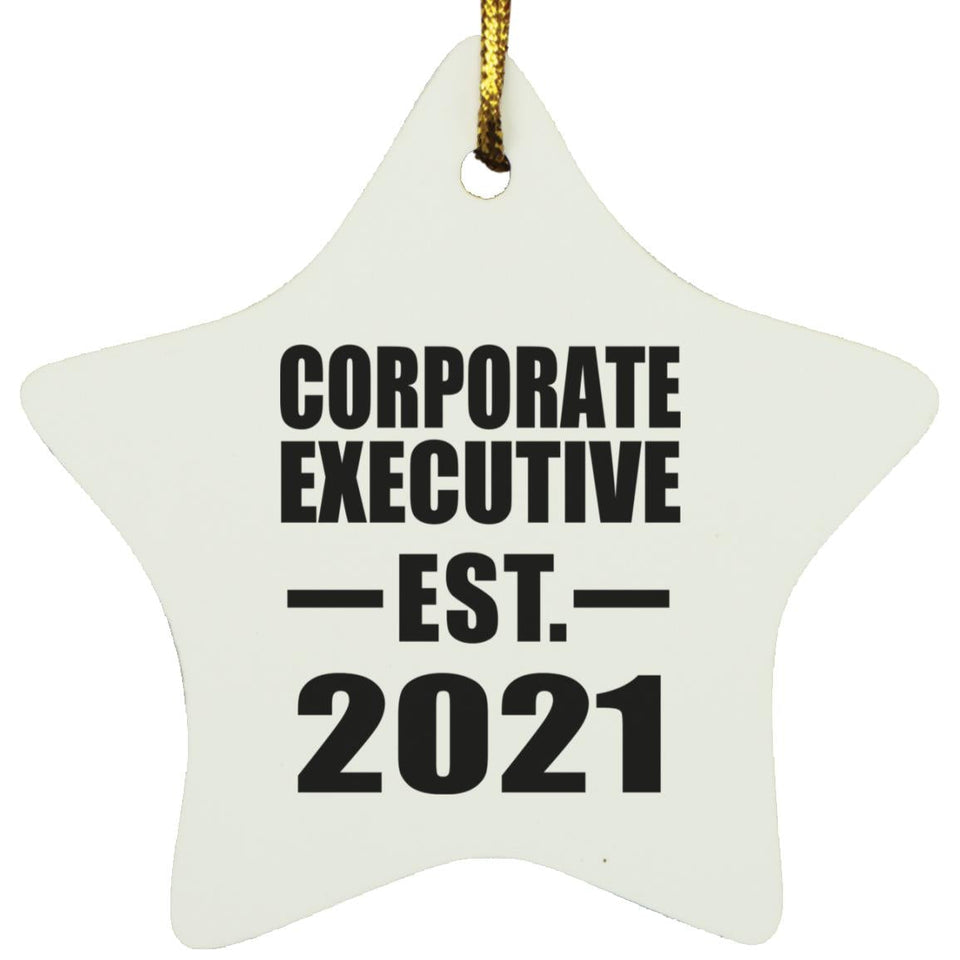 Corporate Executive Established EST. 2021 - Star Ornament