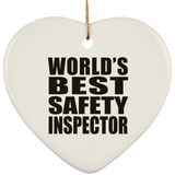 World's Best Safety Inspector - Heart Ornament