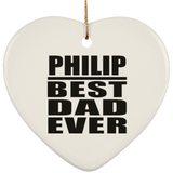 Philip Best Dad Ever - Heart Ornament
