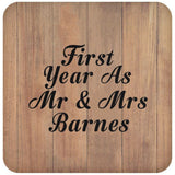 First Year As Mr & Mrs Barnes - Drink Coaster C