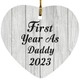 First Year As Daddy 2023 - Heart Ornament F