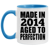 10th Birthday Made In 2014 Aged to Perfection - 11oz Accent Mug Blue