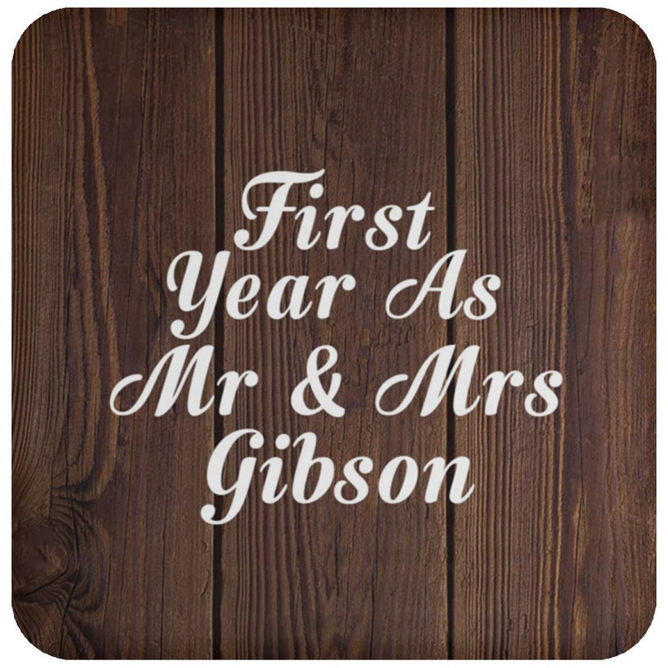 First Year As Mr & Mrs Gibson - Drink Coaster D