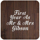 First Year As Mr & Mrs Gibson - Drink Coaster D