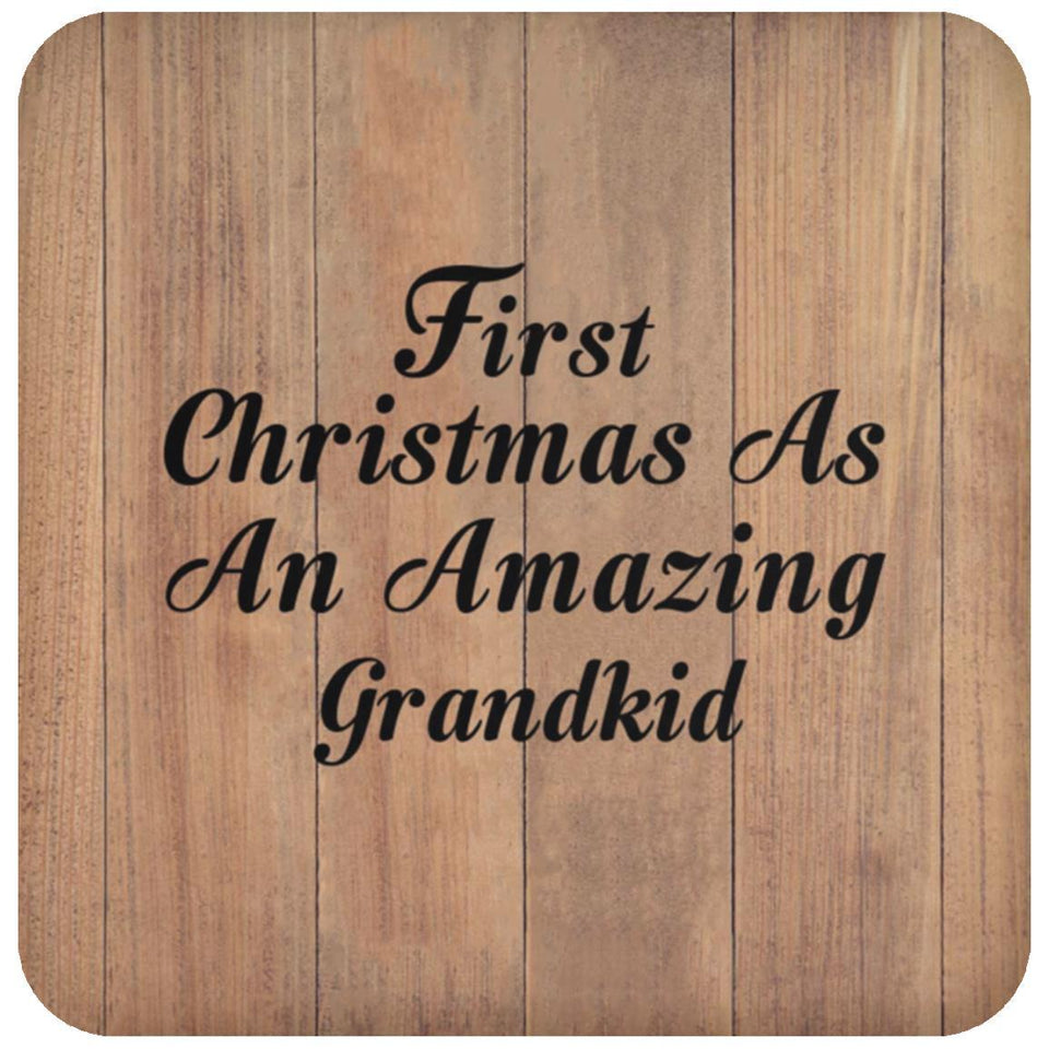 First Christmas As An Amazing Grandkid - Drink Coaster C