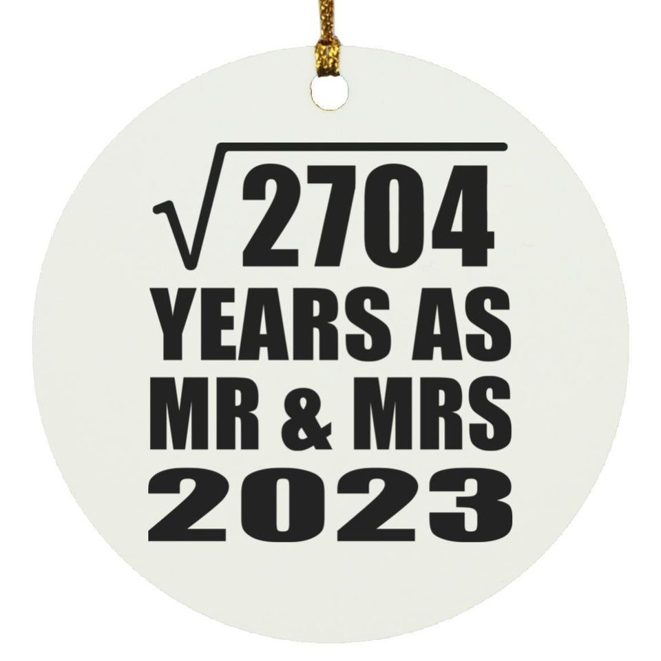 52nd Anniversary Square Root of 2704 Years As Mr & Mrs 2023 - Circle Ornament