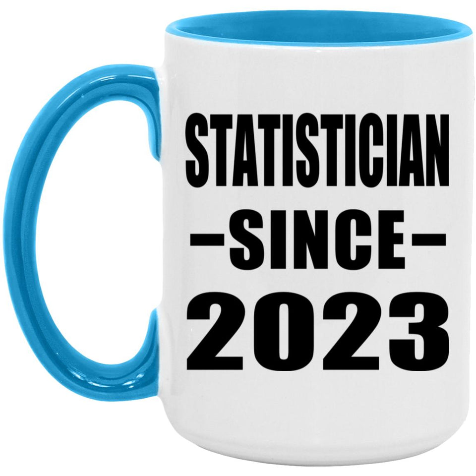 Statistician Since 2023 - 15oz Accent Mug Blue