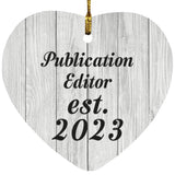 Publication Editor Established Est. 2023 - Heart Ornament F
