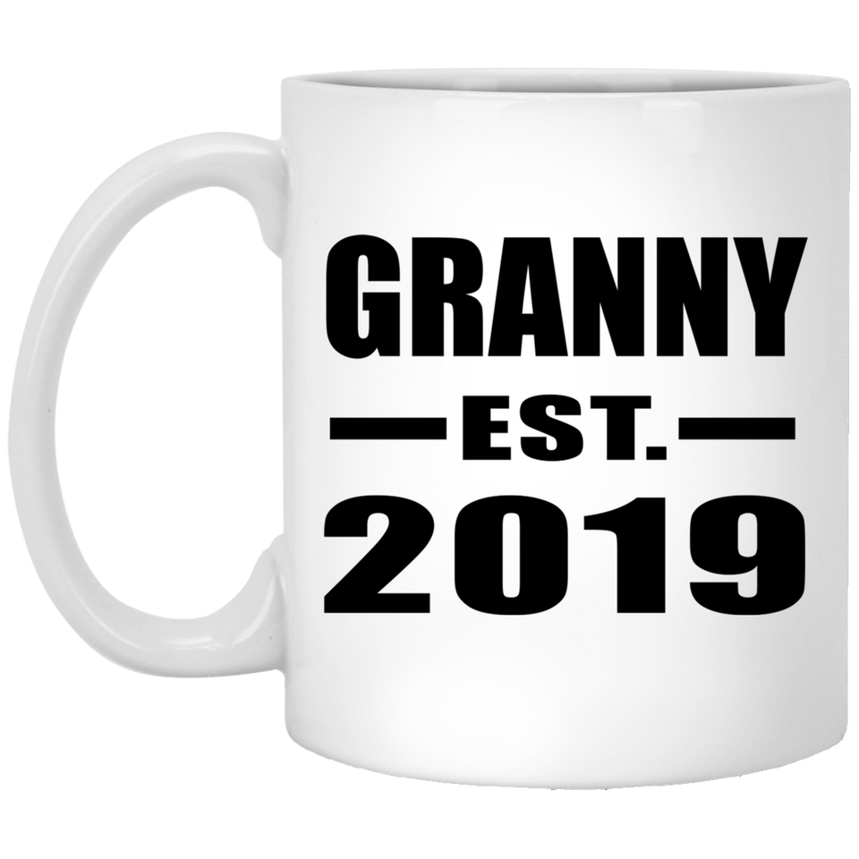 Granny Established EST. 2019 - 11oz Coffee Mug