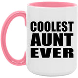 Coolest Aunt Ever - 15oz Accent Mug Pink