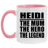 Heidi The Mum The Hero The Legend - 11oz Accent Mug Pink