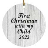 First Christmas With My Child 2022 - Circle Ornament F