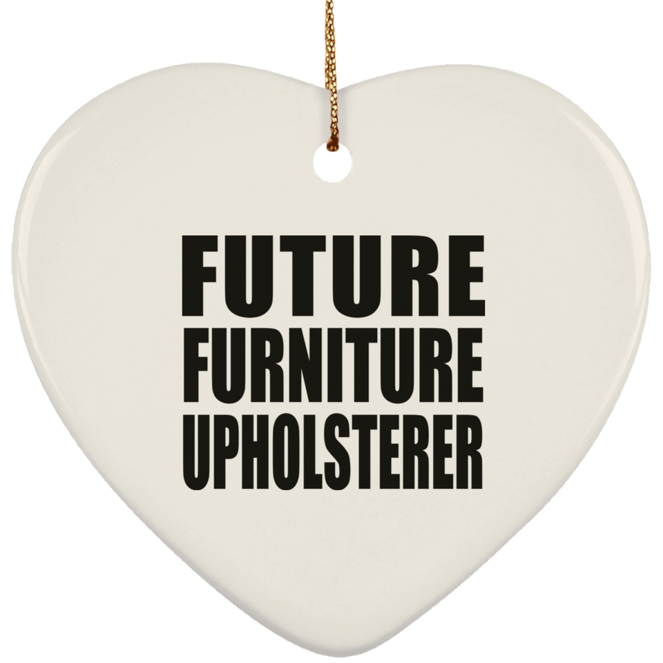 Future Furniture Upholsterer - Heart Ornament