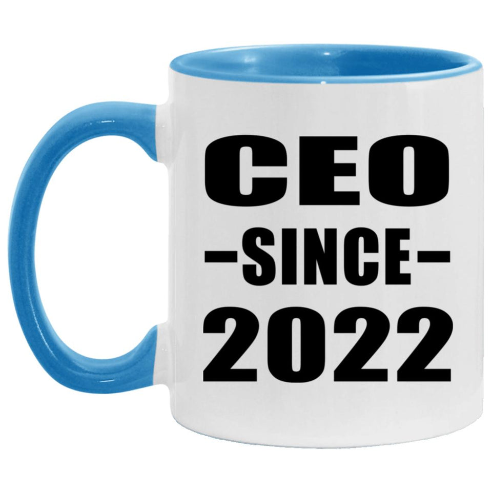 CEO Since 2022 - 11oz Accent Mug Blue