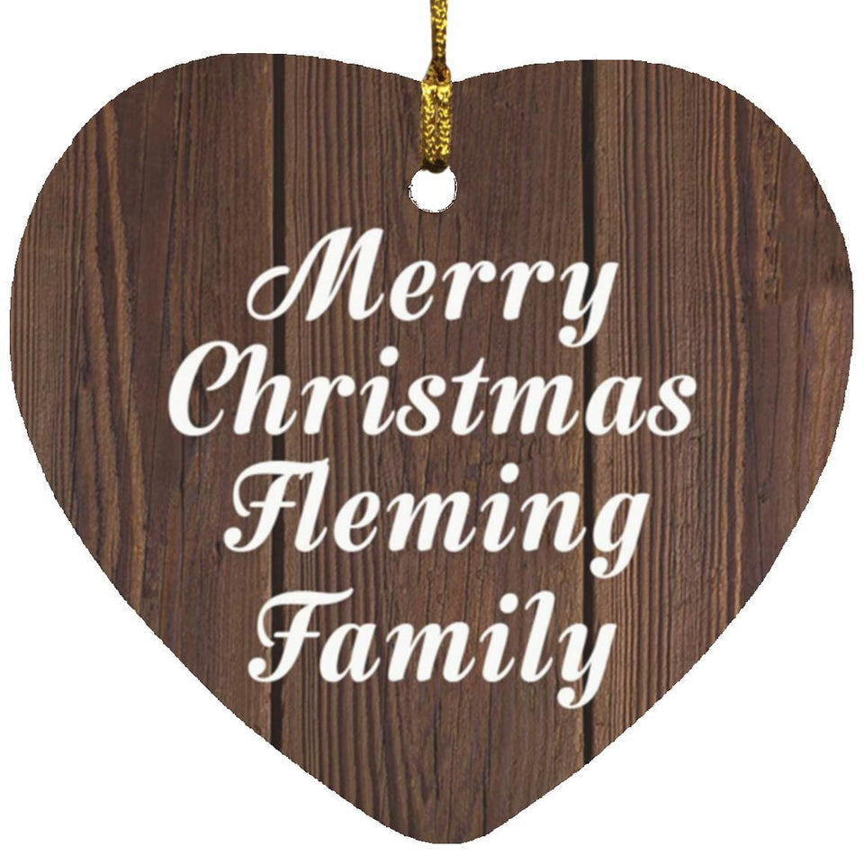 Merry Christmas Fleming Family - Heart Ornament D