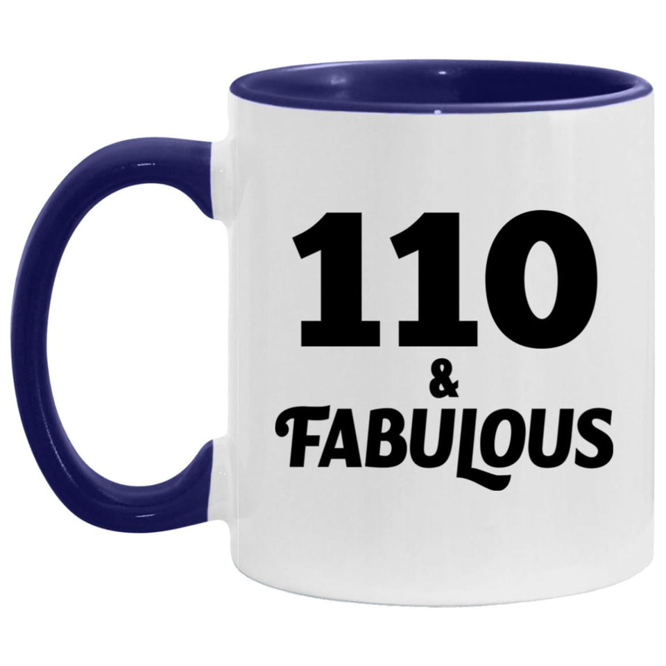 110th Birthday 110 & Fabulous - 11oz Accent Mug Purple