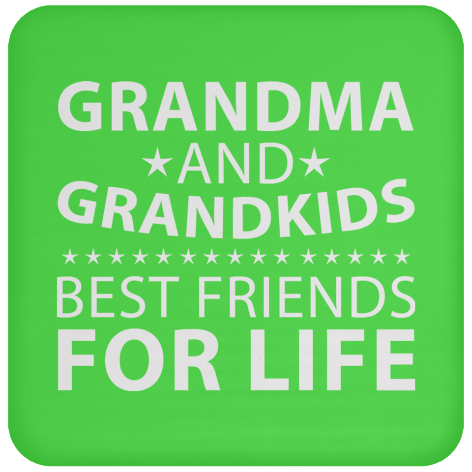 Grandma and Grandkids, Best Friends For Life - Drink Coaster