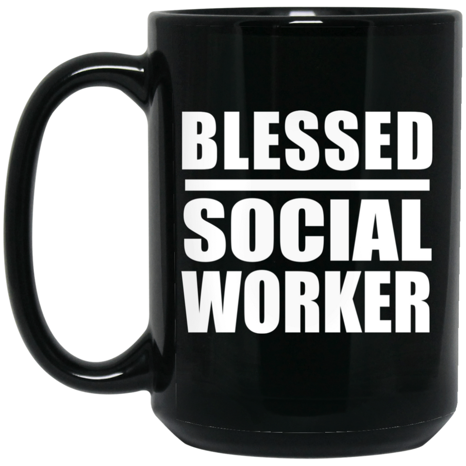 Blessed Social Worker - 15oz Coffee Mug Black