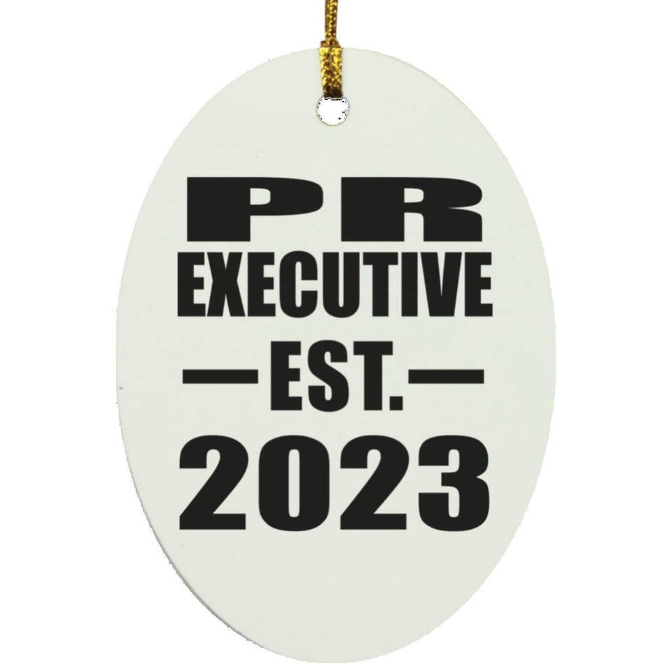 PR Executive Established EST. 2023 - Oval Ornament