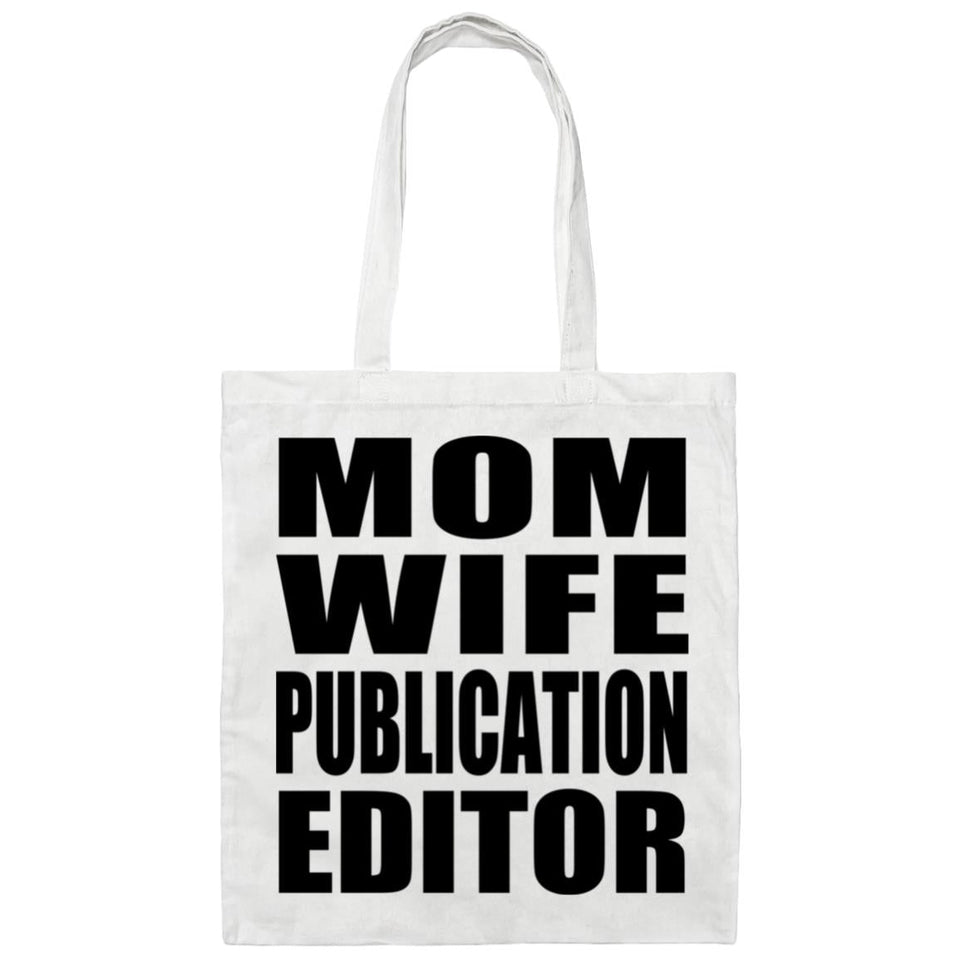 Mom Wife Publication Editor - Tote Bag White