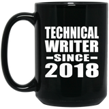 Technical Writer Since 2018 - 15 Oz Coffee Mug Black