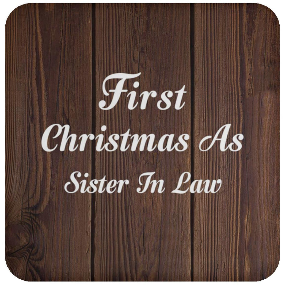 First Christmas As Sister In Law - Drink Coaster D