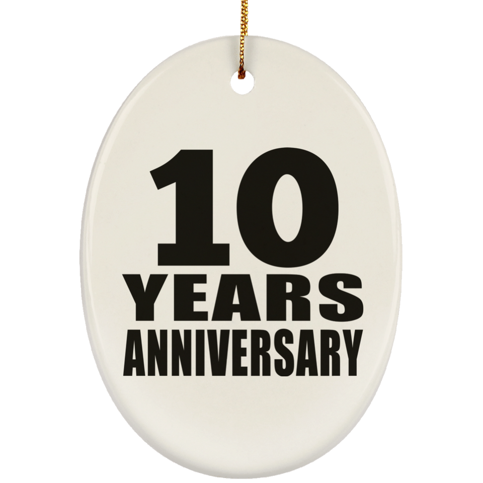 10th Anniversary 10 Years - Oval Ornament