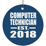 Computer Technician Established EST. 2018 - Circle Ornament