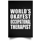 World's Okayest Occupational Therapist - Poster Portrait