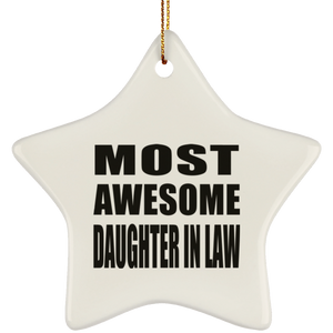 Most Awesome Daughter In Law - Star Ornament