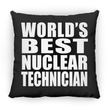 World's Best Nuclear Technician - Throw Pillow Black