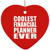 Coolest Financial Planner Ever - Heart Ornament