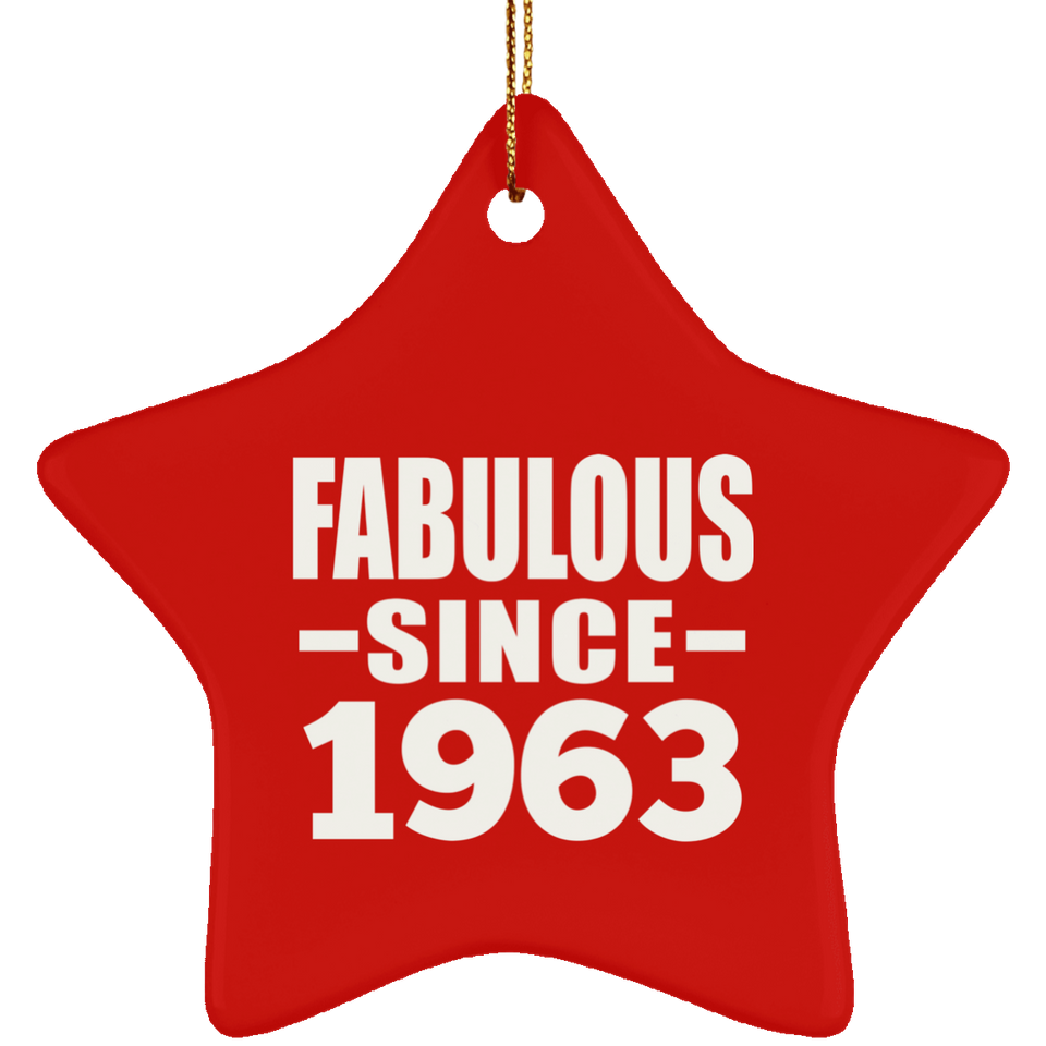 61st Birthday Fabulous Since 1963 - Star Ornament