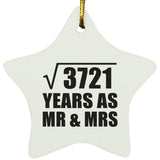 61st Anniversary Square Root of 3721 Years As Mr & Mrs - Star Ornament