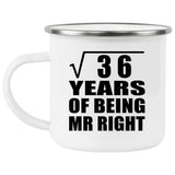6th Anniversary Square Root of 36 Years of Being Mr Right - 12oz Camping Mug
