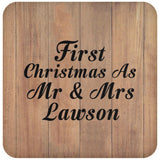 First Christmas As Mr & Mrs Lawson - Drink Coaster C